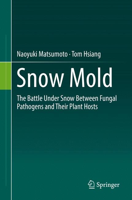 Snow Mold -  Naoyuki Matsumoto,  Tom Hsiang