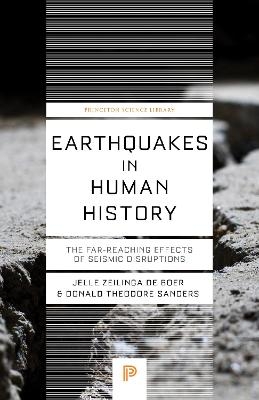 Earthquakes in Human History - Jelle Zeilinga de Boer, Donald Theodore Sanders