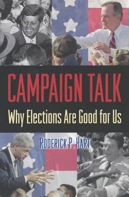 Campaign Talk - Roderick P. Hart