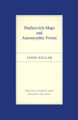 Shafarevich Maps and Automorphic Forms