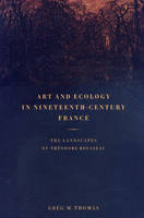 Art and Ecology in Nineteenth-Century France
