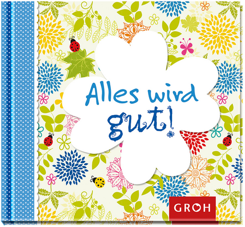 Alles wird gut! - 