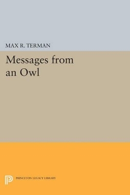 Messages from an Owl - Max R. Terman