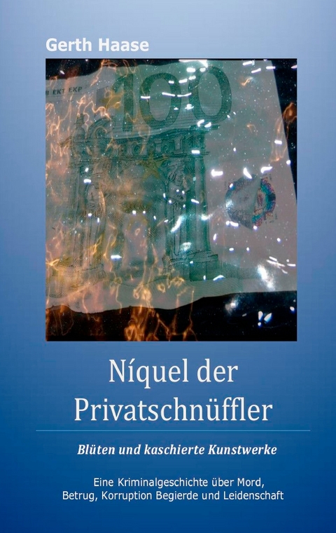 N&iacute;quel der Privatschn&uuml;ffler - Gerth Haase
