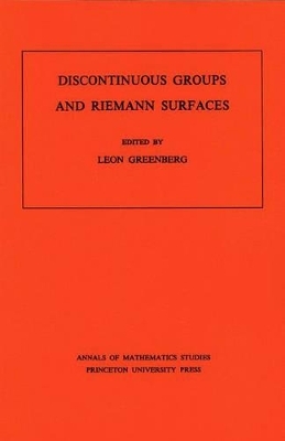 Discontinuous Groups and Riemann Surfaces - 