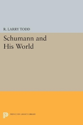 Schumann and His World - 
