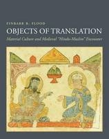 Objects of Translation - Finbarr Barry Flood