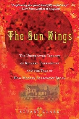 The Sun Kings - Stuart Clark