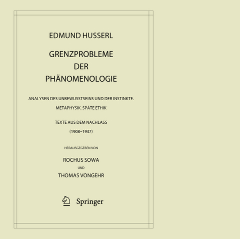Grenzprobleme der Ph&auml;nomenologie - Edmund Husserl