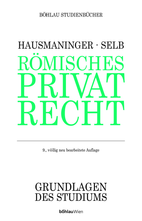 R&ouml;misches Privatrecht - Herbert Hausmaninger