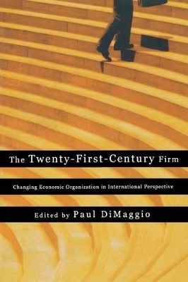 The Twenty-First-Century Firm