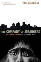 The Company of Strangers - Paul Seabright