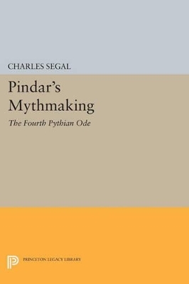 Pindar's Mythmaking - Charles Segal