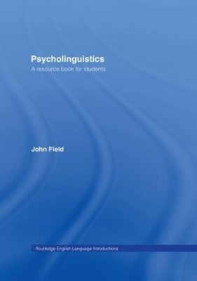 Psycholinguistics - John Field