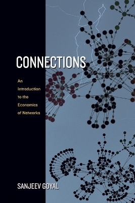Connections - Sanjeev Goyal
