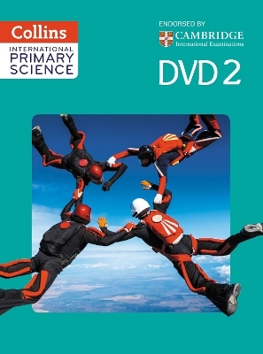 International Primary Science DVD 2 - Karen Morrison, Tracey Baxter, Sunetra Berry, Pat Dower, Helen Harden