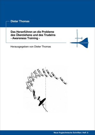 Das Heranführen an die Probleme des Überziehens und des Trudelns - Awareness Training