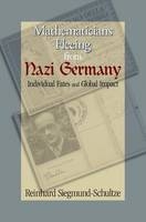 Mathematicians Fleeing from Nazi Germany - Reinhard Siegmund-Schultze
