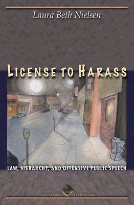 License to Harass - Laura Beth Nielsen