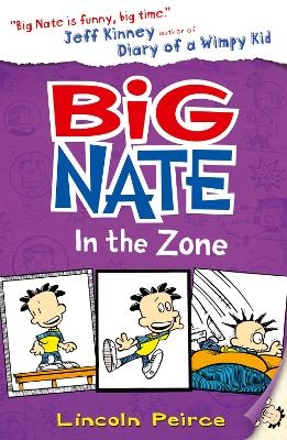 Big Nate in the Zone - Lincoln Peirce