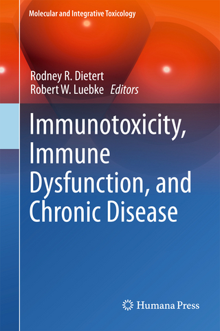 Immunotoxicity, Immune Dysfunction, and Chronic Disease