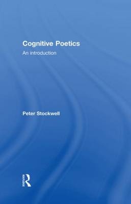 Cognitive Poetics - Peter Stockwell