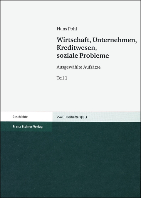 Wirtschaft, Unternehmen, Kreditwesen, soziale Probleme - Hans Pohl