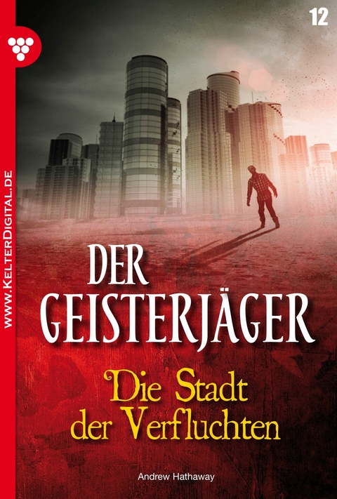 Die Stadt der Verfluchten - Andrew Hathaway