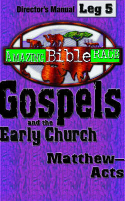 Gospels and the Early Church: Matthew-Acts - 