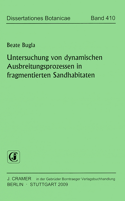 Untersuchung von dynamischen Ausbreitungsprozessen in fragmentierten Sandhabitaten - Beate Bugla