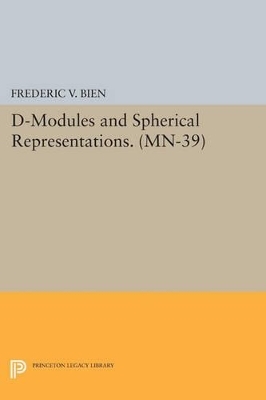 D-Modules and Spherical Representations - Frédéric V. Bien