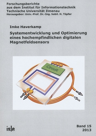 Systementwicklung und Optimierung eines hochempfindlichen digitalen Magnetfeldsensors