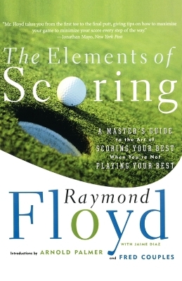 The Elements of Scoring - Raymond Floyd, Fred Couples