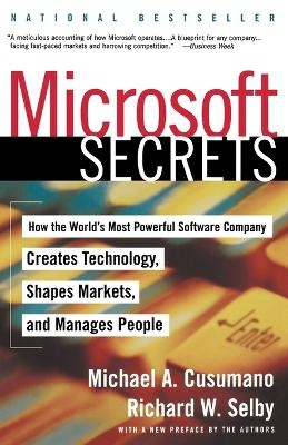 Microsoft Secrets - Michael A. Cusamano, Richard W. Selby