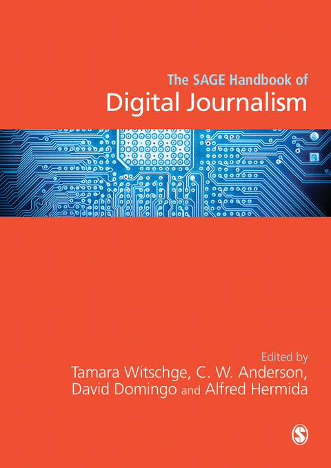 The SAGE Handbook of Digital Journalism - 