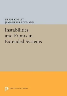 Instabilities and Fronts in Extended Systems - Pierre Collet, Jean-Pierre Eckmann