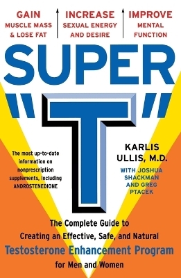 Super T - Karlis Ullis, Greg Ptacek, Joshua Shackman