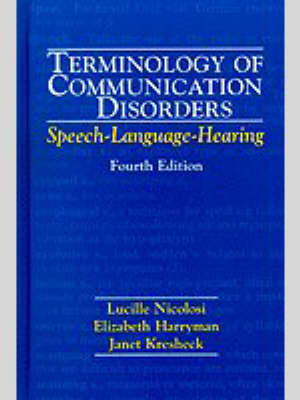 Terminology of Communication Disorders - Lucille Nicolosi,  etc., Elizabeth Harryman