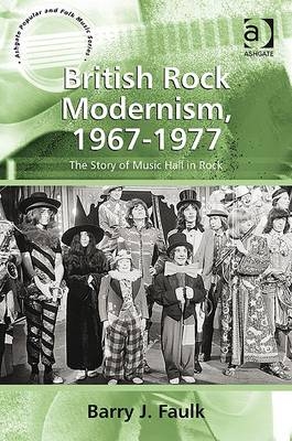 British Rock Modernism, 1967-1977