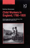 Child Workers in England, 1780-1820