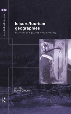 Leisure/Tourism Geographies - 