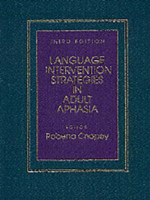 Language Interventional Strategies in Adult Aphasia