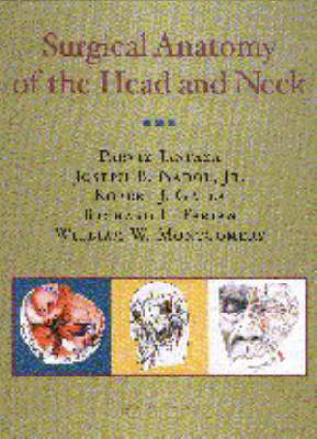 Surgical Anatomy of the Head and Neck