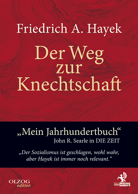 Der Weg zur Knechtschaft - Friedrich A. von Hayek