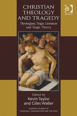 Christian Theology and Tragedy