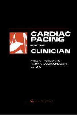 Cardiac Pacing for the Clinician
