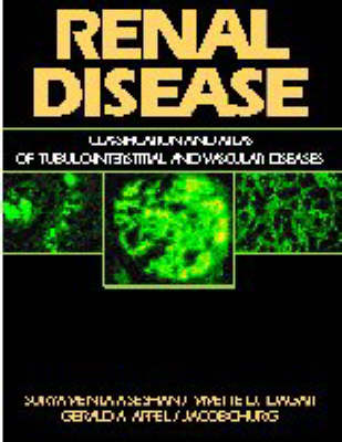 Tubulo-Interstitial and Vascular Diseases of the Kidney