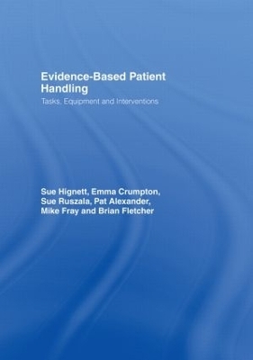 Evidence-Based Patient Handling