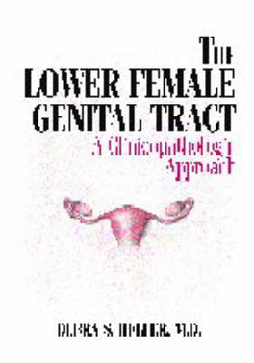 The Lower Female Genital Tract