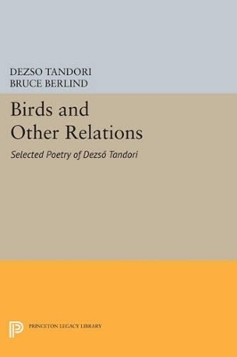 Birds and Other Relations - Dezs&ouml; Tandori